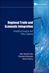 Cover image: REGIONAL TRADE AND ECONOMIC INTEGRATION 9789814374606