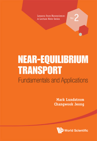 Cover image: Near-Equilibrium Transport: Fundamentals and Applications 9789814355803