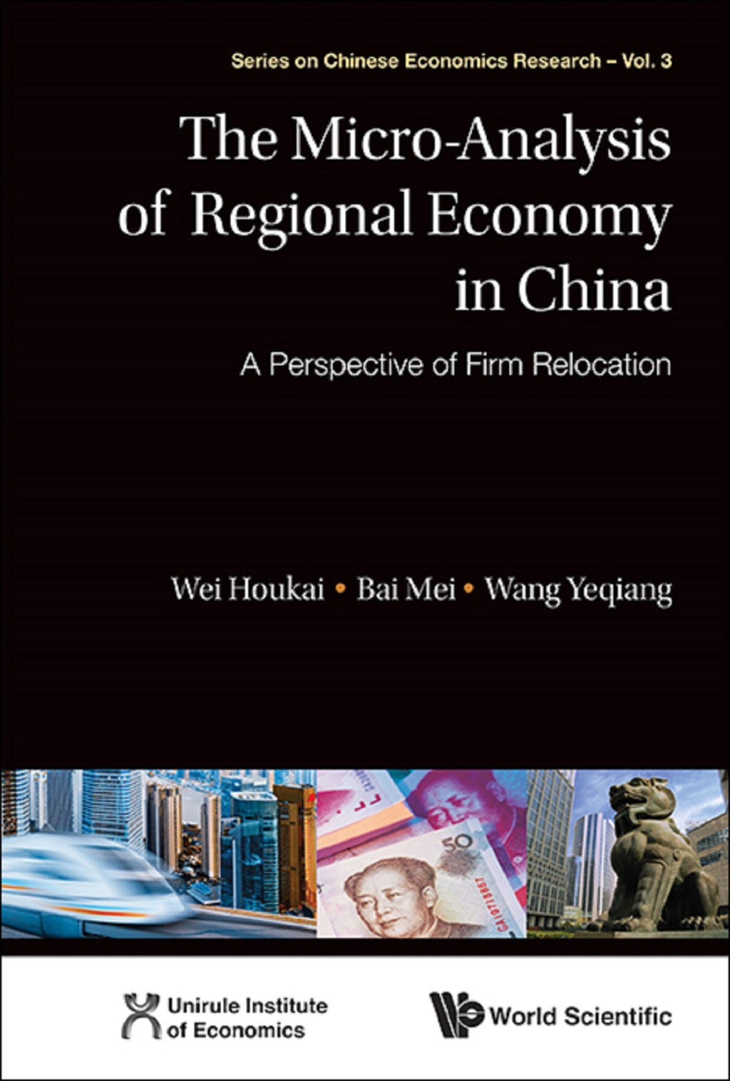 The Micro-Analysis of Regional Economy in China: A Perspective of Firm Relocation