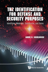 Cover image: THZ IDENTIFICATION FOR DEFENSE AND SECURITY PURPOSES 9789814452380