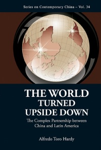 表紙画像: WORLD TURNED UPSIDE DOWN, THE 9789814452564