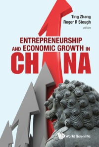 صورة الغلاف: ENTREPRENEURSHIP AND ECONOMIC GROWTH IN CHINA 9789814273367