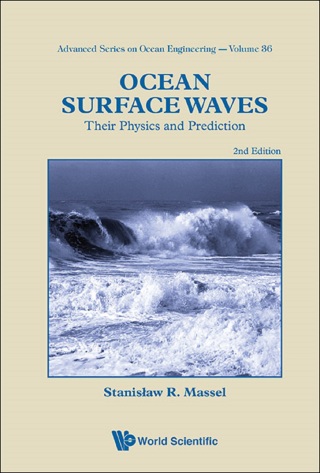 Omslagafbeelding: Ocean Surface Waves: Their Physics and Prediction 2nd edition 9789814460118