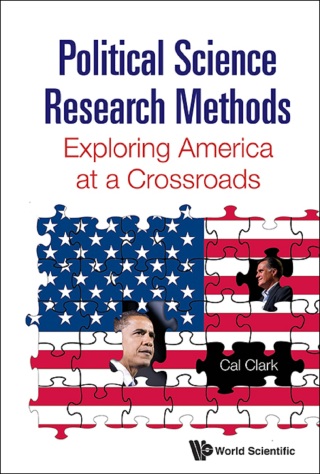 Cover image: Political Science Research Methods: Exploring America at a Crossroads 9789814460439
