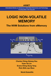 Imagen de portada: LOGIC NON-VOLATILE MEMORY: THE NVM SOLUTIONS FROM EMEMORY 9789814460903