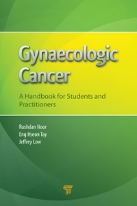 Cover image: Gynaecologic Cancer 1st edition 9789814463065