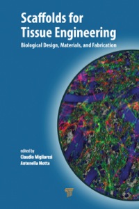 Omslagafbeelding: Scaffolds for Tissue Engineering 1st edition 9789814463201