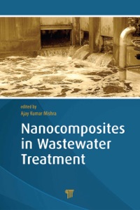 Cover image: Nanocomposites in Wastewater Treatment 1st edition 9789814463546