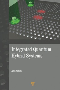 Cover image: Integrated Quantum Hybrid Systems 1st edition 9789814463829