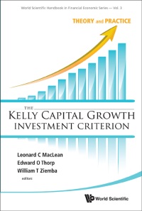 Titelbild: The Kelly Capital Growth Investment Criterion 9789814383134