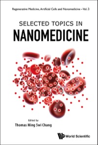 表紙画像: Selected Topics In Nanomedicine 9789814472852
