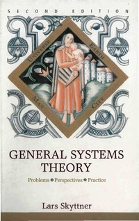 表紙画像: GENERAL SYSTEMS THEORY, (2ED) 2nd edition 9789812564672