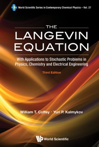 Imagen de portada: LANGEVIN EQUATION, THE (3RD ED) 3rd edition 9789814355667