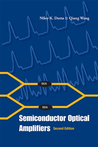 Cover image: Semiconductor Optical Amplifiers 2nd edition 9789814489034
