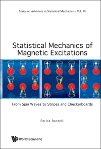 Imagen de portada: STATISTICAL MECHANICS OF MAGNETIC EXCITATIONS 9789814355506