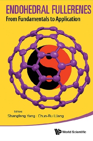 صورة الغلاف: Endohedral Fullerenes: From Fundamentals to Applications 9789814489836