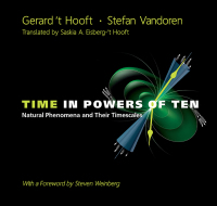 Imagen de portada: TIME IN POWERS OF TEN: NATURAL PHENOMENA & THEIR TIMESCALES 9789814489805