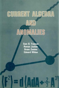 表紙画像: Current Algebra And Anomalies 1st edition 9789971966966