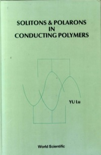 Omslagafbeelding: SOLITONS AND POLARONS IN CONDUCTING POLYMERS 9789971500535