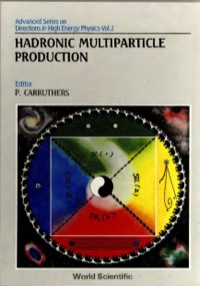 Omslagafbeelding: HADRONIC MULTIPARTICLE PRODUCTION   (V2) 9789971505585