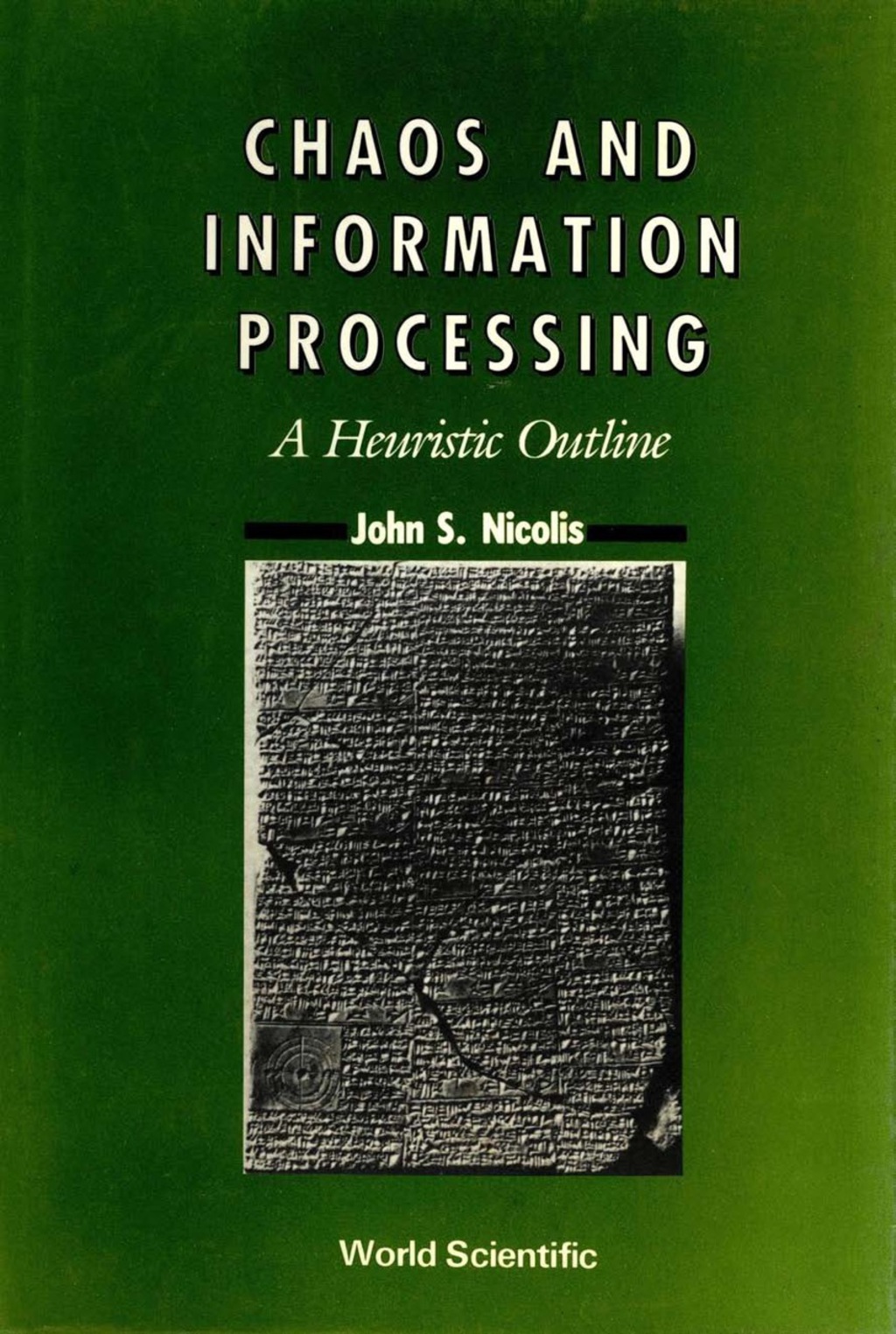 CHAOS & INFORMATION PROCESSING  (B/H) A Heuristic Outline