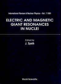 Cover image: ELECTRIC AND MAGNETIC GIANT RESONANCES IN NUCLEI 9789810202606