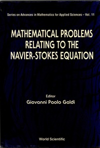 Omslagafbeelding: Mathematical Problems Relating To The Navier-stokes Equations 1st edition 9789810208462