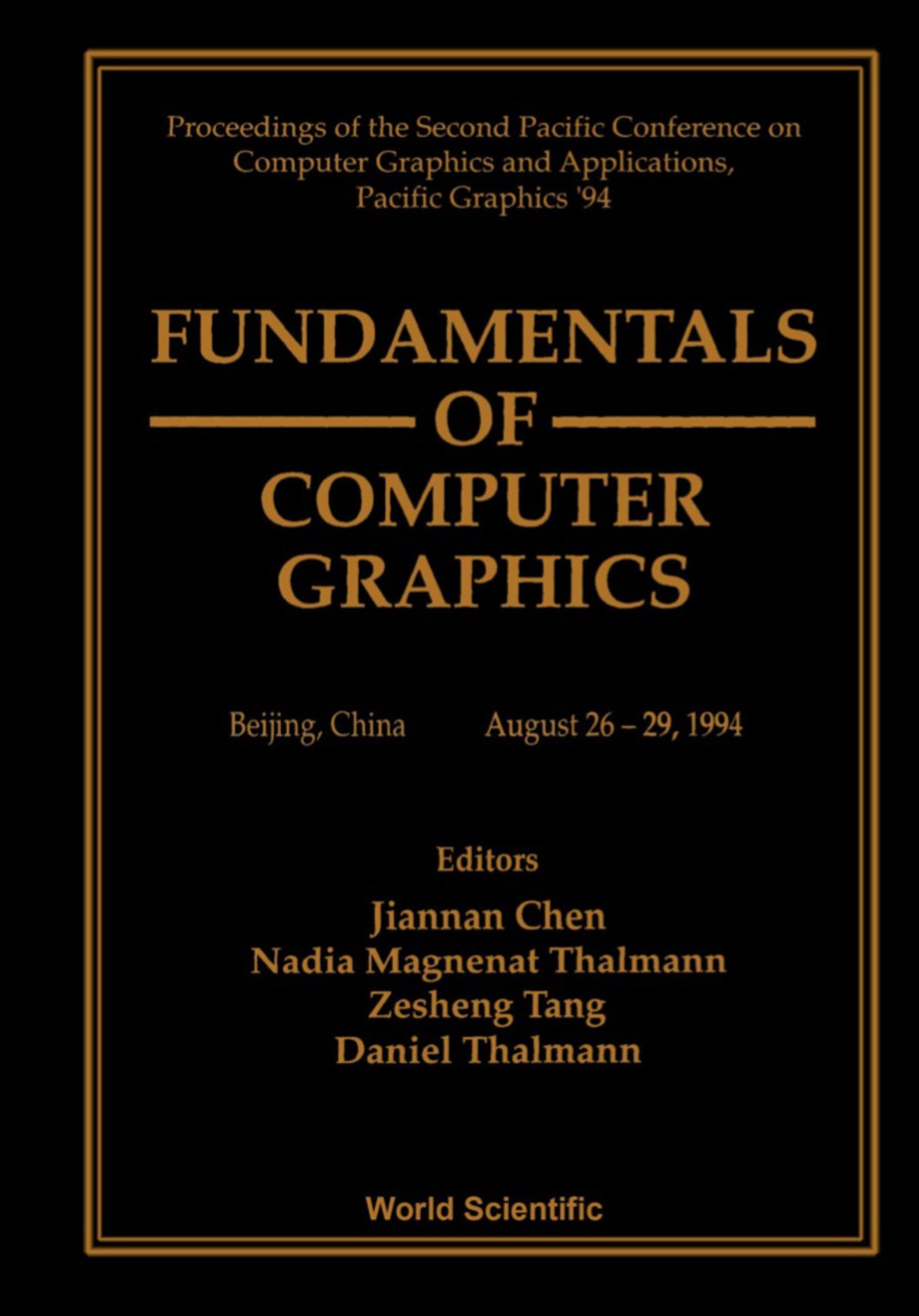 Fundamentals Of Computer Graphics - Proceedings Of The Second Pacific Conference On Computer Graphics And Applications  P - 1st Edition (eBook)