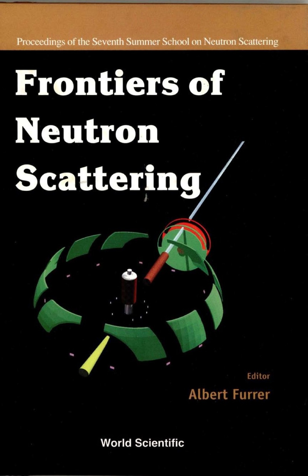 FRONTIERS OF NEUTRON SCATTERING