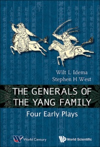 Cover image: Generals Of The Yang Family, The: Four Early Plays 9789814508681