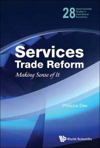 Cover image: SERVICES TRADE REFORM: MAKING SENSE OF IT 9789814508742