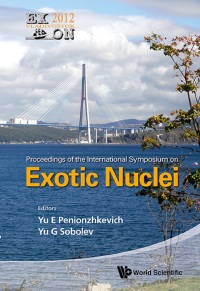 Cover image: EXOTIC NUCLEI: EXON-2012 9789814508858