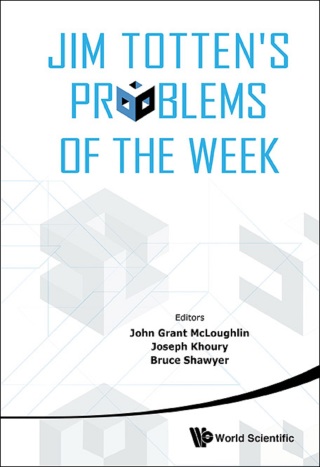 Cover image: Jim Totten's Problems of the Week 9789814513302
