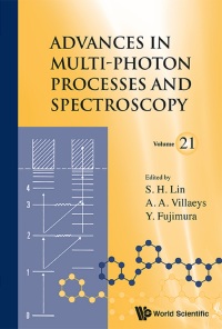 Imagen de portada: Advances In Multi-photon Processes And Spectroscopy, Vol 21 9789814518338