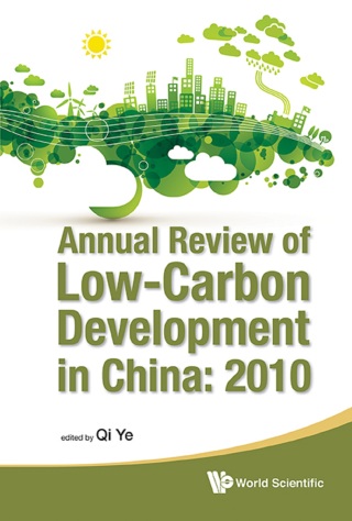 Cover image: Annual Review of Low-Carbon Development in China: 2010 9789814374187