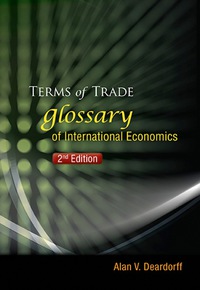 Cover image: Terms Of Trade: Glossary Of International Economics (2nd Edition) 2nd edition 9789814518581