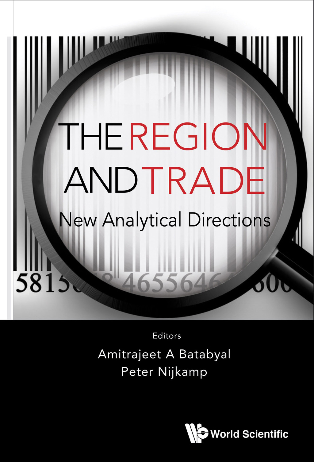 The Region and Trade: New Analytical Directions
