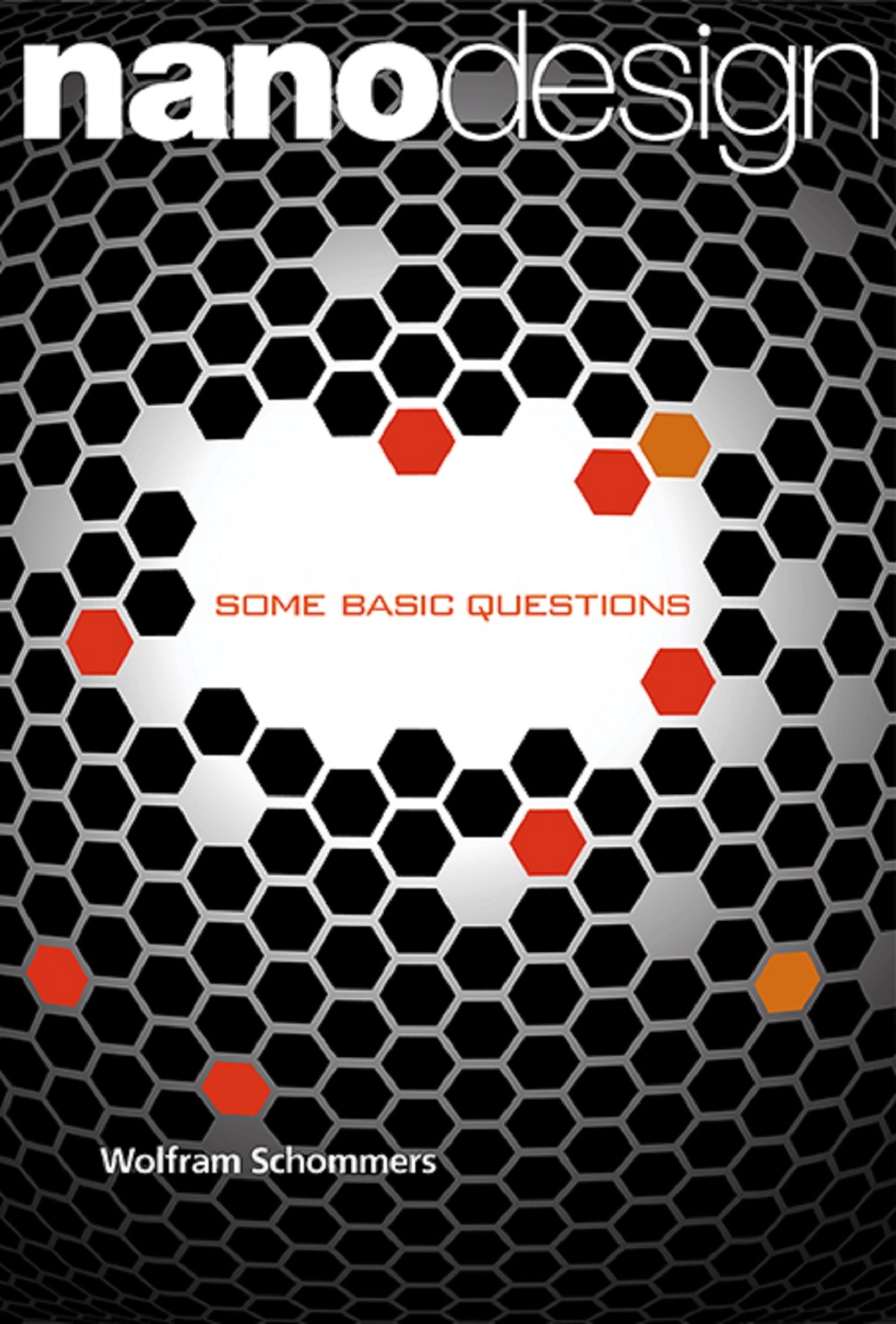Nanodesign: Some Basic Questions (eBook)