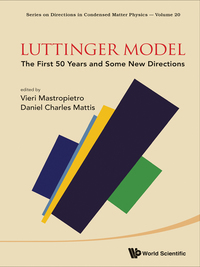 Imagen de portada: LUTTINGER MODEL: THE FIRST 50 YEARS AND SOME NEW DIRECTIONS 9789814520713