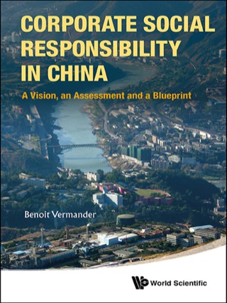 Cover image: Corporate Social Responsibility in China: A Vision, an Assessment and a Blueprint 9789814520775