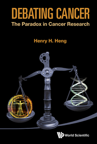 Titelbild: DEBATING CANCER: THE PARADOX IN CANCER RESEARCH 9789814520843