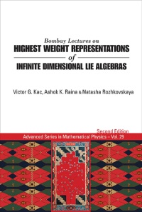 Titelbild: BOMBAY LECT HIGH WEIGHT REPRE INFIN DIMEN LIE ALGEB (2ND ED) 2nd edition 9789814522182
