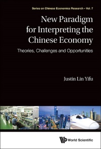 Cover image: NEW PARADIGM FOR INTERPRETING THE CHINESE ECONOMY 9789814522311