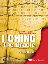 Imagen de portada: I Ching: The Oracle (Revised Edition) 9789814522601
