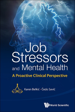 Cover image: Job Stressors and Mental Health: A Proactive Clinical Perspective 9789814525558