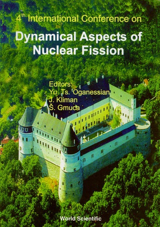 Cover image: Dynamical Aspects Of Nuclear Fission: 4th International Conf, Danf-98, Oct 98, Slovak 1st edition 9789810241872