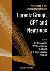 Cover image: LORENTZ GROUP, CPT & NEUTRINOS 9789810240622