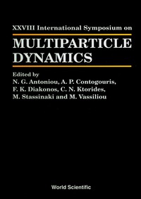Titelbild: Multiparticle Dynamics - Proceedings Of The Xxviii International Symposium 1st edition 9789810240240