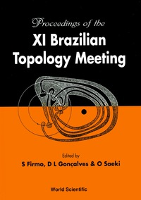 表紙画像: Xi Brazilian Topology Meeting 1st edition 9789810240097
