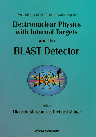 Cover image: Electronuclear Physics With Internal Targets And The Blast Detector: Proceedings Of The Second Workshop 1st edition 9789810240042